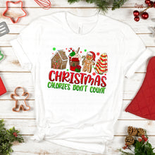 Load image into Gallery viewer, Christmas Calories Don&#39;t Count (Multiple Shirt Styles)
