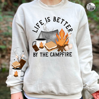 Life is Better By The Campfire Sweatshirt