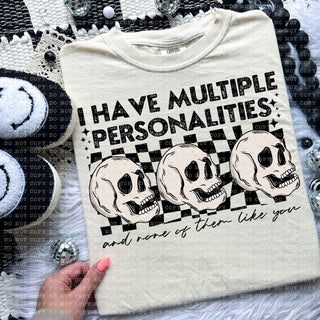 I Have Multiple Personalities Shirt