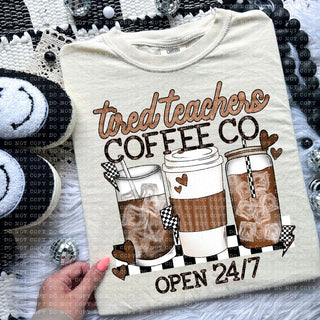 Tired Teachers Coffee Shirt