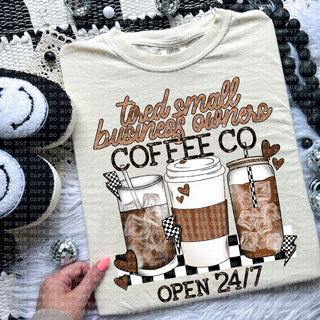 Tired Small Business Coffee Shirt