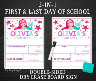 Mermaid 2 in 1 First/Last Day Of School Dry Erase Sign