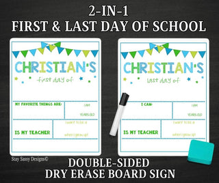 Green-Blue Banner 2 in 1 First/Last Day Of School Dry Erase Sign