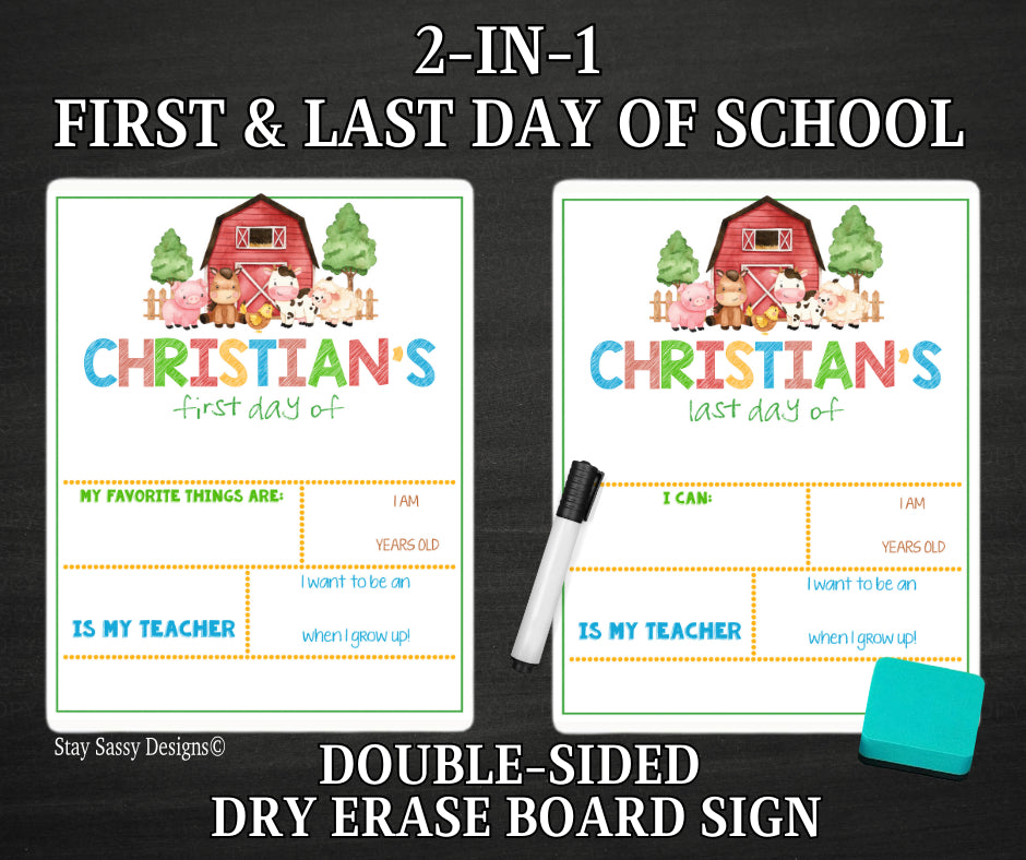 Farm 2 in 1 First/Last Day Of School Dry Erase Sign