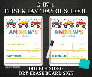 Monster Truck 2 in 1 First/Last Day Of School Dry Erase Sign