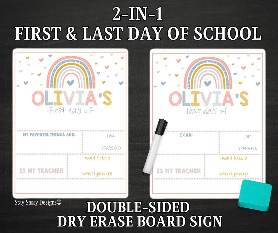 Pink Boho Rainbow 2 in 1 First/Last Day Of School Dry Erase Sign