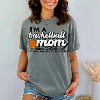 I'm A Basketball Mom Tee