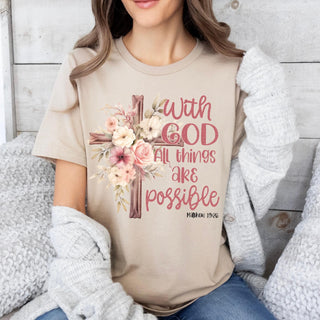 With God All Things Are Possible Tee