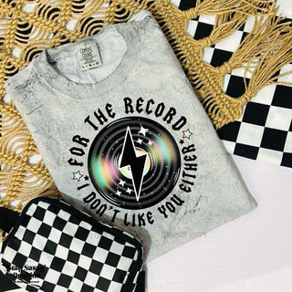 For The Record Shirt