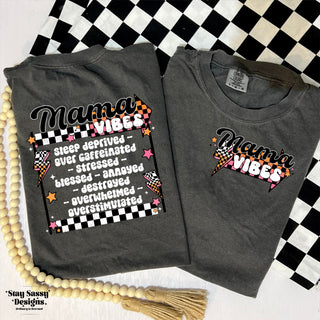 Mama Vibes Shirt