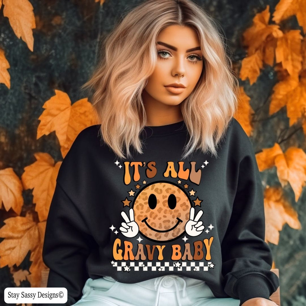 It's All Gravy Baby (Multiple Shirt Styles)