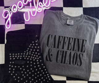 Caffeine & Chaos Shirt | Comfort Colors Graphic Tee