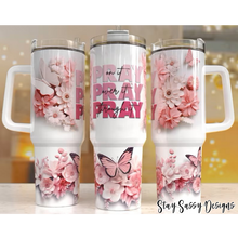 Load image into Gallery viewer, 40 oz. Pink Pray Tumbler w/Handle
