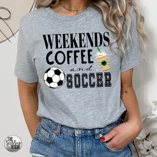 Weekends Coffee & Soccer Shirt