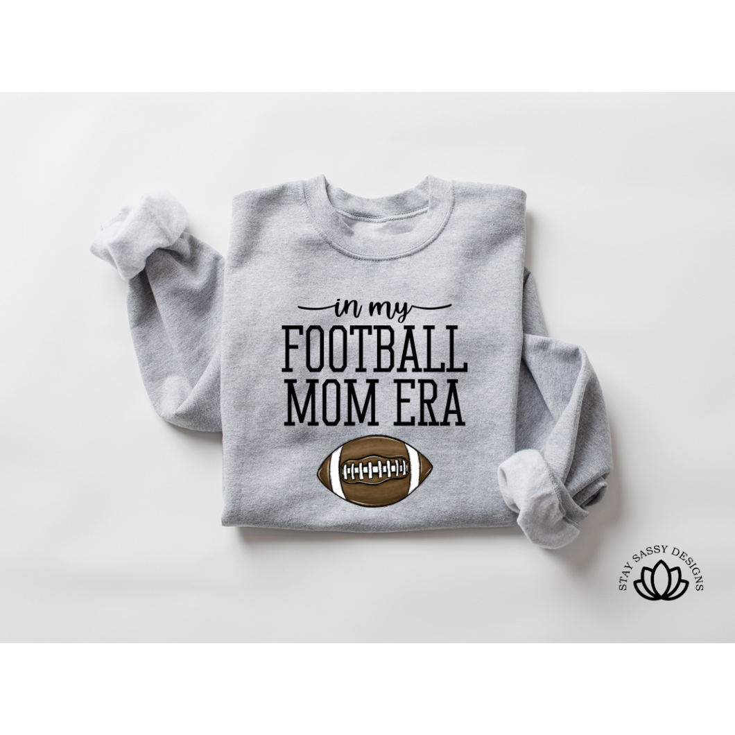 Football Mom Era (Multiple Shirt Styles)