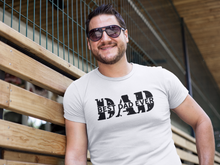 Load image into Gallery viewer, Best Dad Ever Tee
