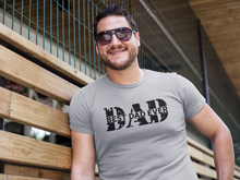 Load image into Gallery viewer, Best Dad Ever Tee
