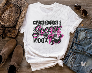 Hardcore Soccer Mom Shirts & Tops