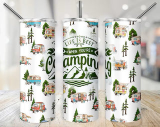 Life Is Best When You're Camping Tumbler