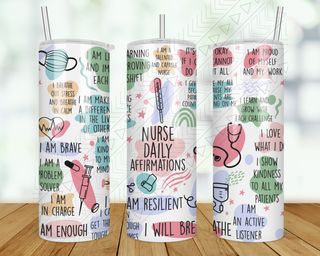 Nurse Daily Affirmations Tumbler