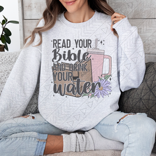 Read Your Bible & Drink Water Shirts Tops