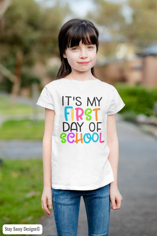 It's My First Day Of School Tee
