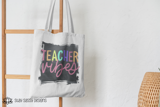 Teacher Vibes Tote
