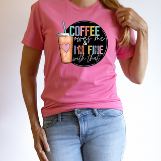 Coffee Owns Me Tee (Multiple Colors Available)