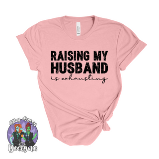 Raising Husbands Tee