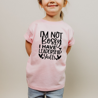 I'm Not Bossy Tee (Multiple Colors Available)
