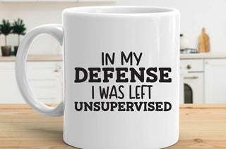 I Was Left Unsupervised Mug
