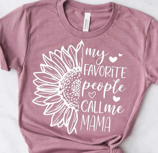 Favorite People Call Me Mama Tee (Multiple Colors Available)