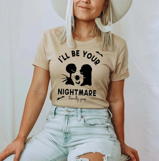 I'll Be Your Nightmare Tee