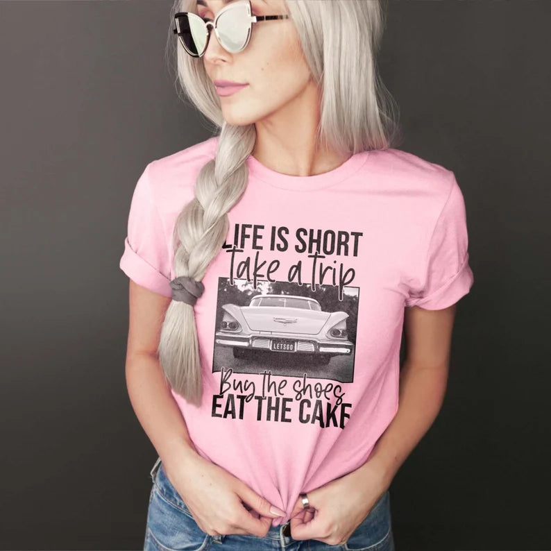 Life Is Short Tee (Multiple Colors Available)
