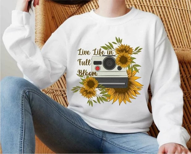 Live Life In Full Bloom Sweatshirt