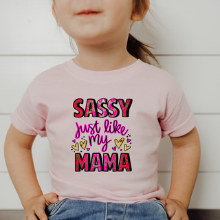 Sassy Just Like My Mama Tee (Multiple Colors Available)